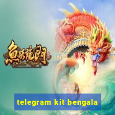 telegram kit bengala